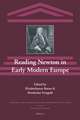 Reading Newton in Early Modern Europe