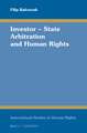 Investor – State Arbitration and Human Rights