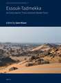 Essouk - Tadmekka: An Early Islamic Trans-Saharan Market Town