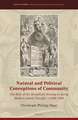 Natural and Political Conceptions of Community: The Role of the Household Society in Early Modern Jesuit Thought, c.1590–1650