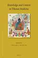 Knowledge and Context in Tibetan Medicine