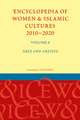 Encyclopedia of Women & Islamic Cultures 2010-2020, Volume 6: Arts and Artists