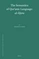 The Semantics of Qurʾanic Language: <i>al-Āḫira</i>