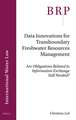 Data Innovations for Transboundary Freshwater Resources Management: Are Obligations Related to Information Exchange Still Needed?