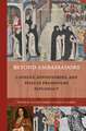 Beyond Ambassadors: Consuls, Missionaries, and Spies in Premodern Diplomacy