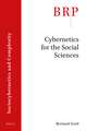 Cybernetics for the Social Sciences