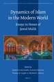 Dynamics of Islam in the Modern World: Essays in Honor of Jamal Malik