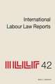 International Labour Law Reports, Volume 42