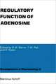 Regulatory Function of Adenosine: Proceedings of the International Symposium on Adenosine, Charlottesville, Virginia, June 7–11,1982