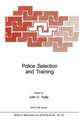 Police Selection and Training: The Role of Psychology