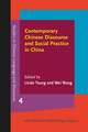 Contemporary Chinese Discourse and Social Practice in China