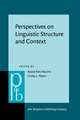 Perspectives on Linguistic Structure and Context