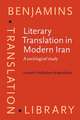 Literary Translation in Modern Iran