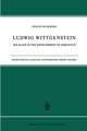 Ludwig Wittgenstein: His Place in the Development of Semantics