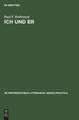 Ich und Er: first and third person self-reference and problems of identity in three contemporary German-language novels