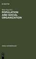 Population and Social Organization