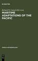 Maritime Adaptations of the Pacific