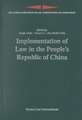 Implementation of Law in the People's Republic of China