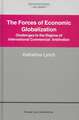 The Forces of Economic Globalization: Challenges to the Regime of International Commercial Arbitration