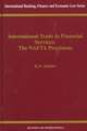 International Trade in Financial Services: The NAFTA Provisions