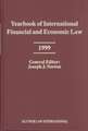 Yearbook of International Financial and Economic Law 1999