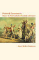 Pointed Encounters: Pointed Encounters: Dance in Post-Culloden Scottish Literature