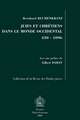 Juifs Et Chretiens Dans Le Monde Occidental 430-1096