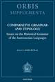 Comparative Grammar and Typology: Essays on the Historical Grammar of the Austronesian Languages