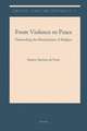 From Violence to Peace: Dismantling the Manipulation of Religion