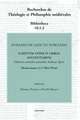 Durandi de Sancto Porciano Scriptum Super IV Libros Sententiarum. Buch I, DD. 4-17