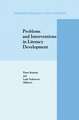 Problems and Interventions in Literacy Development