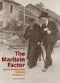 The Maritain Factor: Taking Religion Into Interwar Modernism