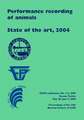 Performance Recording of Animals - State of the Art, 2004: Proceedings of the 34th Biennial Session of ICAR, Sousse, Tunisia