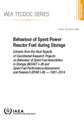 Behaviour of Spent Power Reactor Fuel During Storage