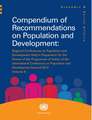 Compendium of Recommendations on Population and Development: Regional Conferences on Population and Development Held in Preparation for the