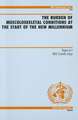 The Burden of Musculoskeletal Conditions at the Start of the New Millennium: Preventing and Managing the Global Epidemic