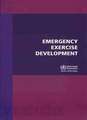 Emergency Exercise Development