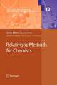 Relativistic Methods for Chemists