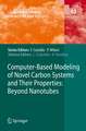 Computer-Based Modeling of Novel Carbon Systems and Their Properties: Beyond Nanotubes