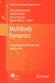 Multibody Dynamics: Computational Methods and Applications