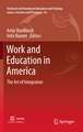 Work and Education in America: The Art of Integration