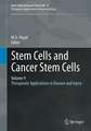 Stem Cells and Cancer Stem Cells, Volume 9: Therapeutic Applications in Disease and Injury