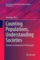 Counting Populations, Understanding Societies: Towards a Interpretative Demography