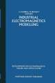 Industrial Electromagnetics Modelling: Proceedings of the POLYMODEL 6, the Sixth Annual Conference of the North East Polytechnics Mathematical Modelling and Computer Simulation Group, held at the Moat House Hotel, Newcastle upon Tyne, May 1983