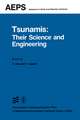 Tsunamis: Their Science and Engineering: Proceedings of the International Tsunami Symposium 1981 IUGG Tsunami Commission May, 1981 Sendai-Ofunato-Kamaishi, Japan