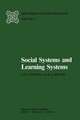 Social Systems and Learning Systems