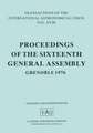 Transactions of the International Astronomical Union: Proceedings of the Sixteenth General Assembly Grenoble 1976