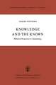 Knowledge and the Known: Historical Perspectives in Epistemology