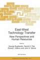 East-West Technology Transfer: New Perspectives and Human Resources