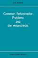 Common Perioperative Problems and the Anaesthetist